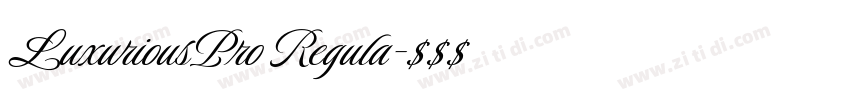 LuxuriousPro Regula字体转换